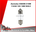 Żarówka VISION C10W 11X30 12V 10W SV8.5