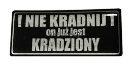 Naklejka NIE KRADNIJ ON JUŻ JEST KRADZIONY silikonowa