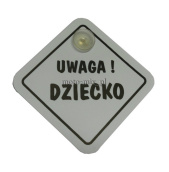 Tabliczka na przyssawkę Uwaga Dziecko czarna