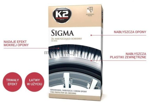 Żel do nabłyszczania i pielęgnacji opon K2 SIGMA